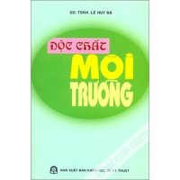 Cảnh báo độc chất từ môi trường có nguy cơ gây bệnh ung thư